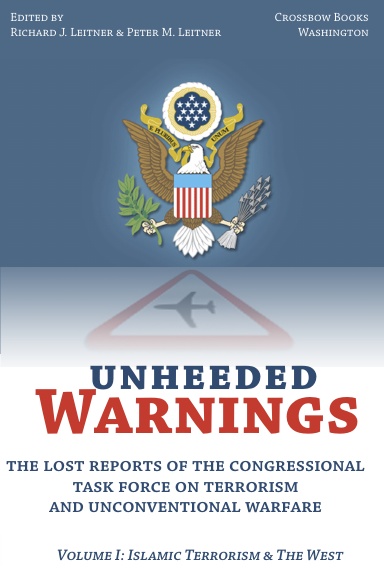 Unheeded Warnings: The Lost Reports Of The Congressional Task Force On ...