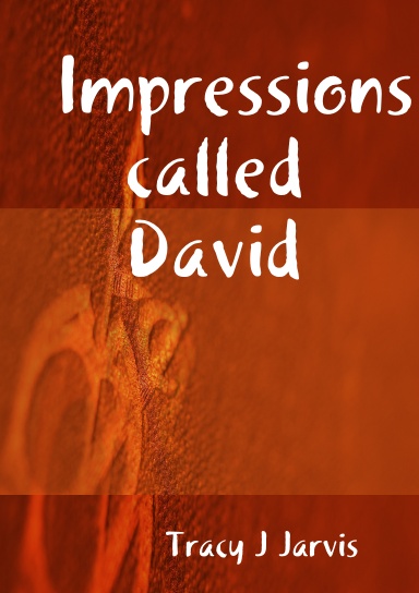 Impressions called David