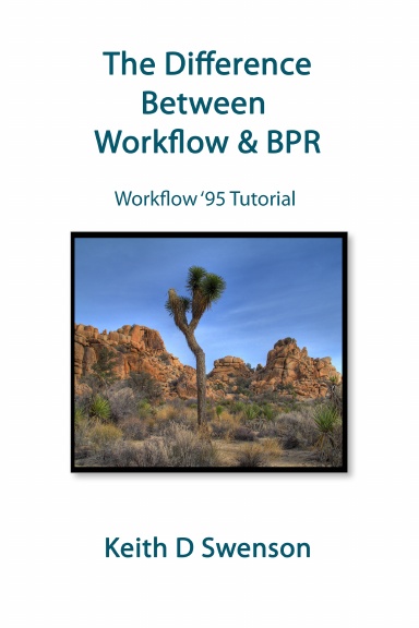 The Difference Between Workflow and BPR