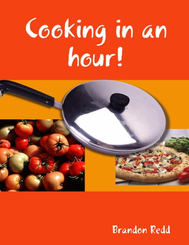 Cooking in an hour!