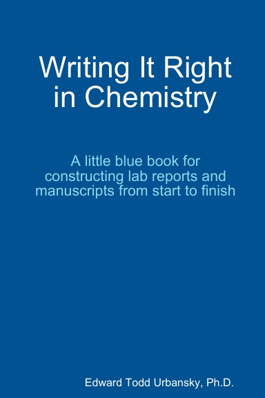 Writing It Right in Chemistry - A Little Blue Book