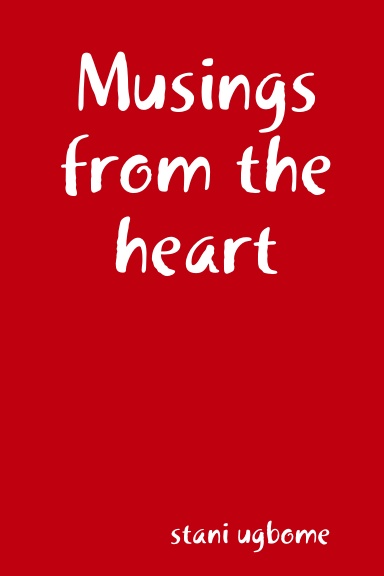 Musings from the heart