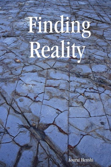 Finding Reality