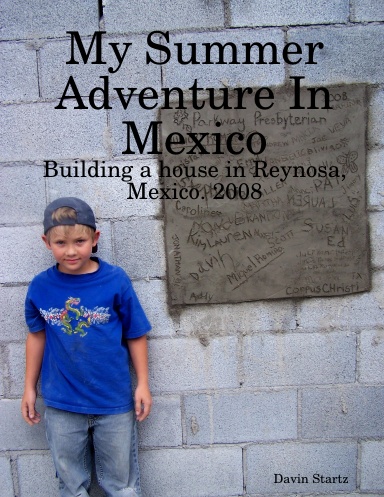 My Summer adventure to Mexico