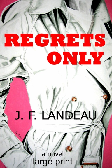 REGRETS ONLY