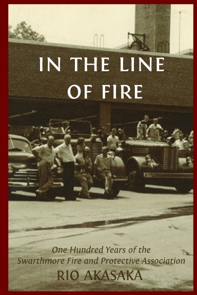 A History of the Swarthmore Fire Company