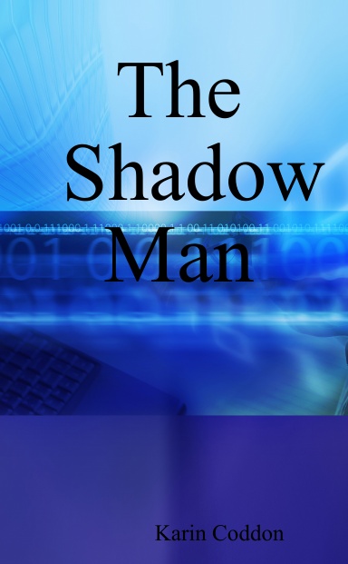 The Shadow Man