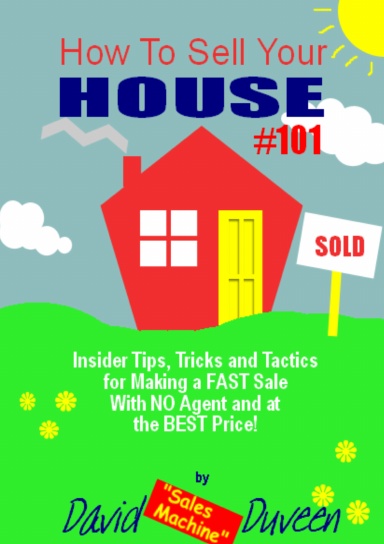 How to Sell a House #101