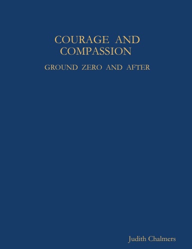 Courage and Compassion