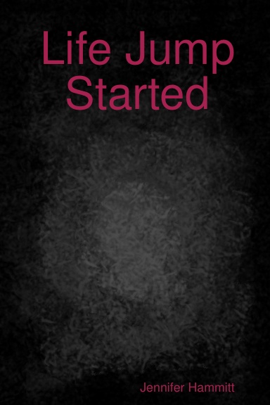 Life Jump Started