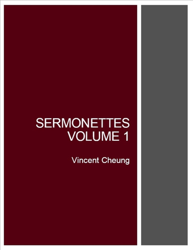 Sermonettes, Volume 1