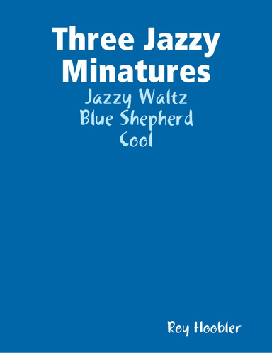 Three Jazzy Minatures
