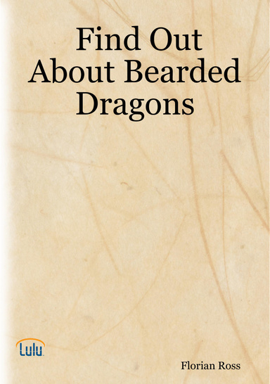 Find Out About Bearded Dragons