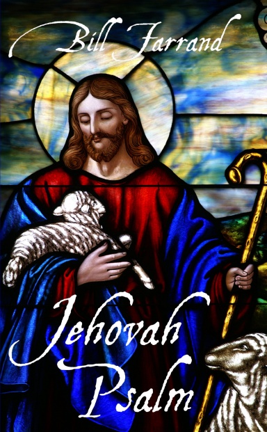 Jehovah Psalm