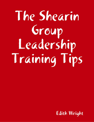 The Shearin Group Leadership Training Tips