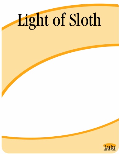 Light of Sloth