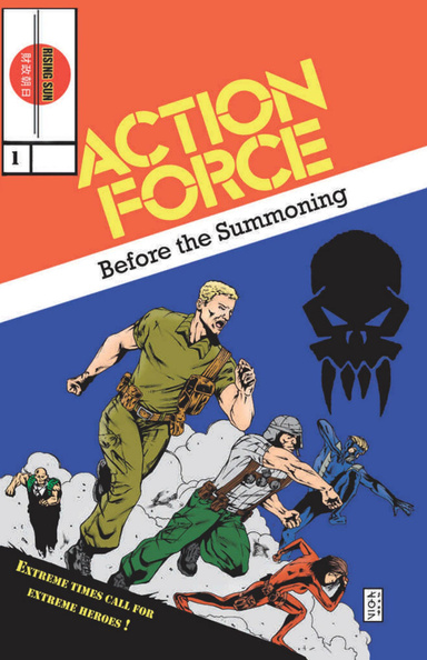 Action Force BEFORE THE SUMMONING #1 Cover B