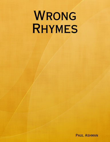 Wrong Rhymes