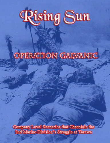 Rising Sun: Operation Galvanic