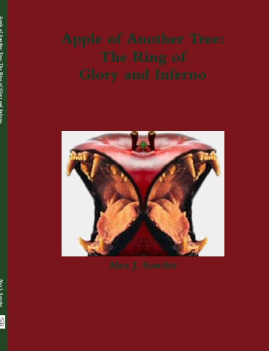 Apple of Another Tree: The Ring of Glory and Inferno
