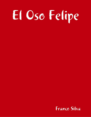 El Oso Felipe