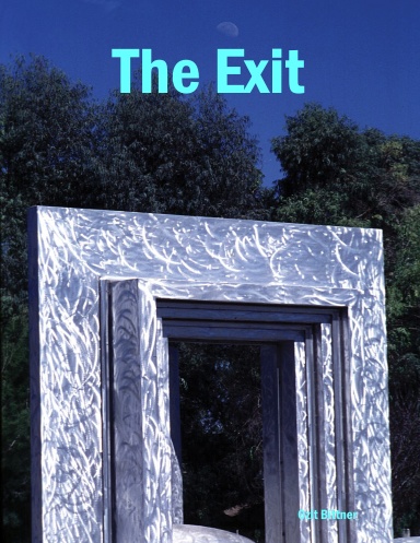 The Exit