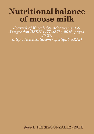 Nutritional balance of moose milk