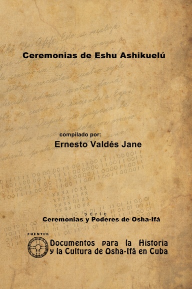 Ceremonias de Eshu Ashikuelú
