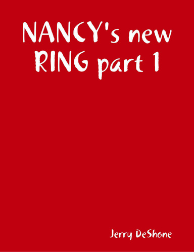 NANCY's new RING part 1