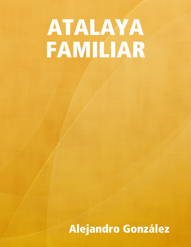 ATALAYA FAMILIAR