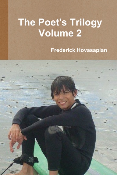 The Poet's Trilogy, Volume 2