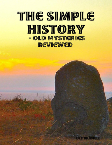 The Simple History - Old Mysteries Reviewed