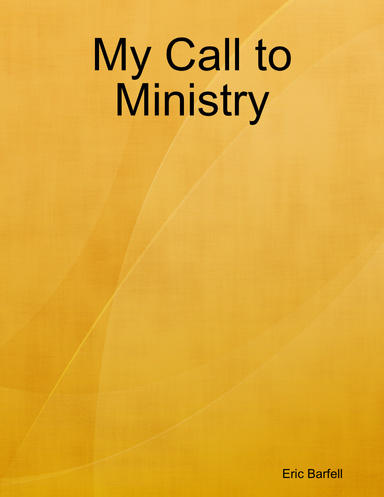 My Call to Ministry