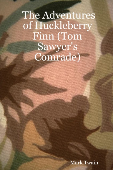 The Adventures of Huckleberry Finn (Tom Sawyer's Comrade)