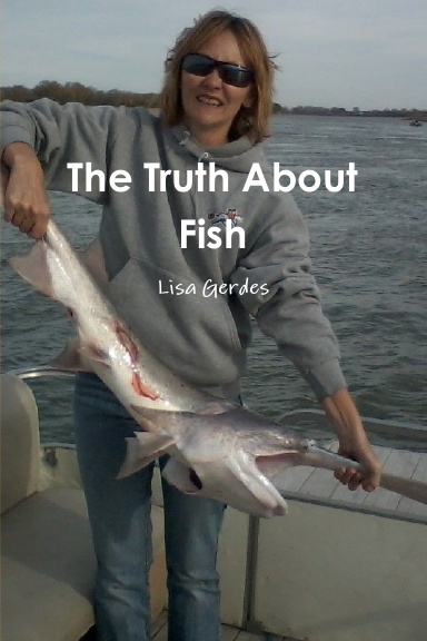 The Truth About Fish