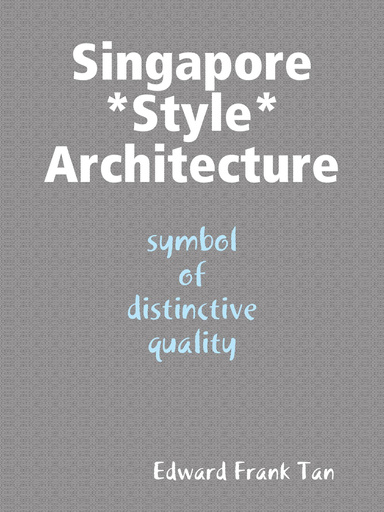 Singapore Style Architecture