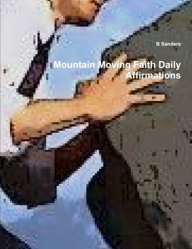 Mountain Moving Faith Daily Affirmations