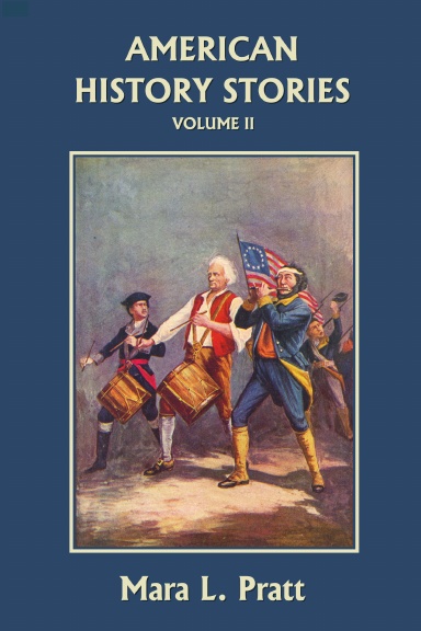 American History Stories, Volume II