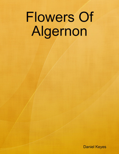 Flowers Of Algernon