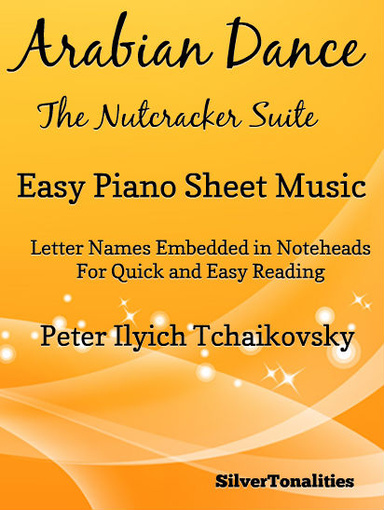 Arabian Dance Nutcracker Suite Tchaikovsky Easy Piano Sheet Music Pdf