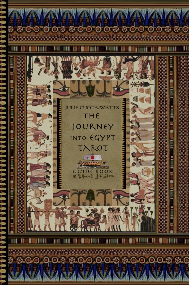 The Journey into Egypt Tarot Guide
