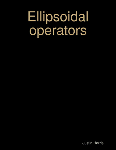 Ellipsoidal operators