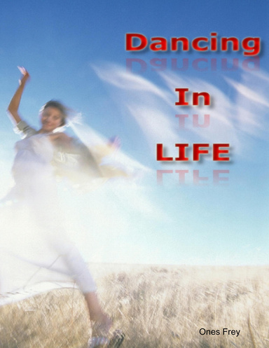 Dancing In Life