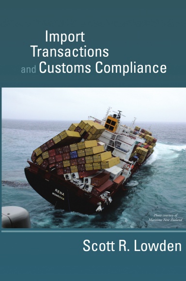 Import Transactions and Customs Compliance