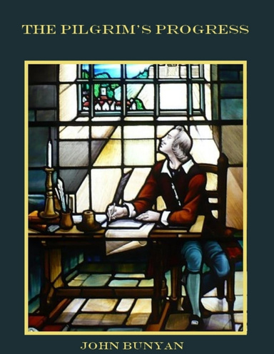 The Pilgrim's Progress (Illustrated)