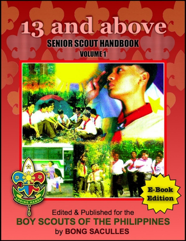 13 and Above: Senior Scout Handbook Volume 1