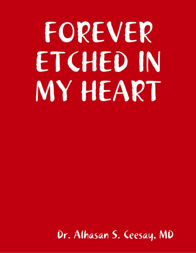 FOREVER ETCHED IN MY HEART