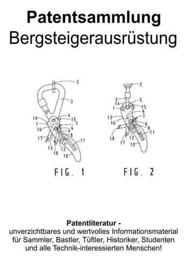 Bergsteigerausrüstung - Faszinierende Technik Patentsammlung