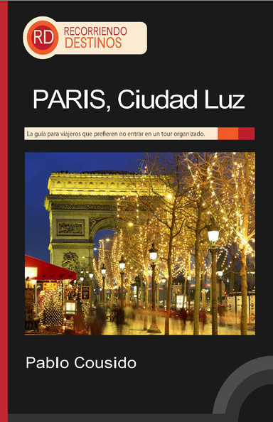 Paris, Ciudad Luz
