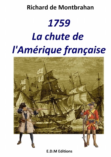 1759, La chute de l'Amérique française
